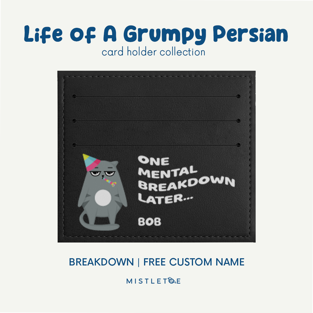 Breakdown - Card Holder
