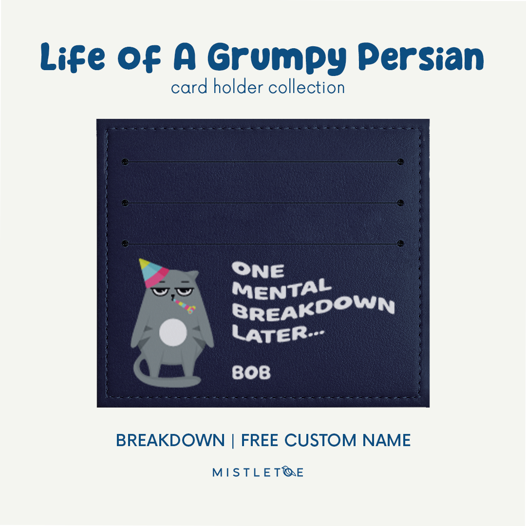 Breakdown - Card Holder