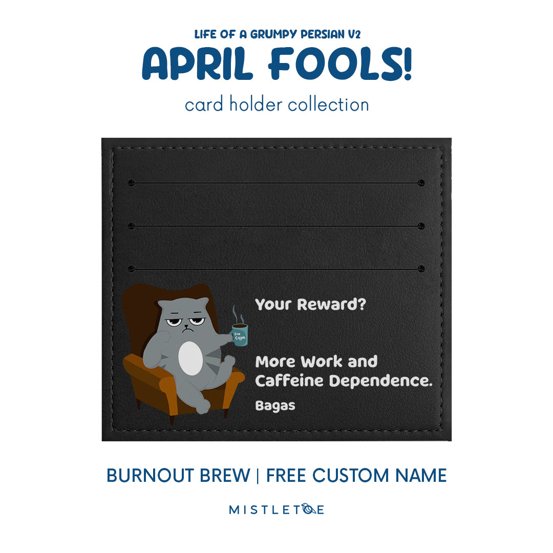 Burnout Brew - Card Holder
