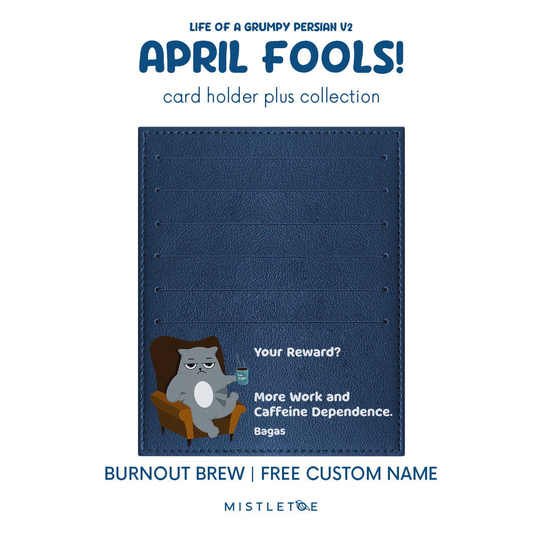 Burnout Brew - Card Holder Plus