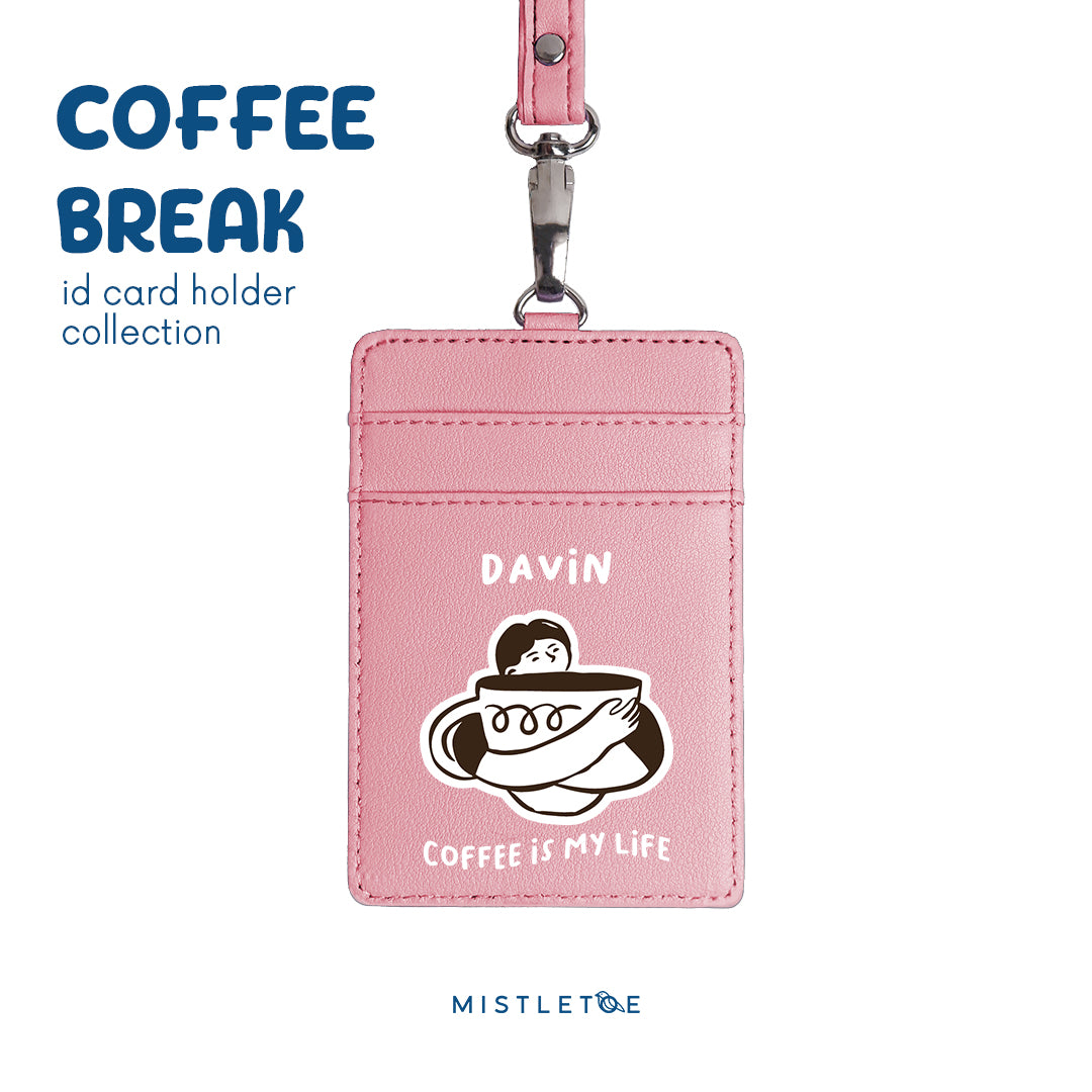 Coffee is My Life - ID Card Holder - Blossom Pink