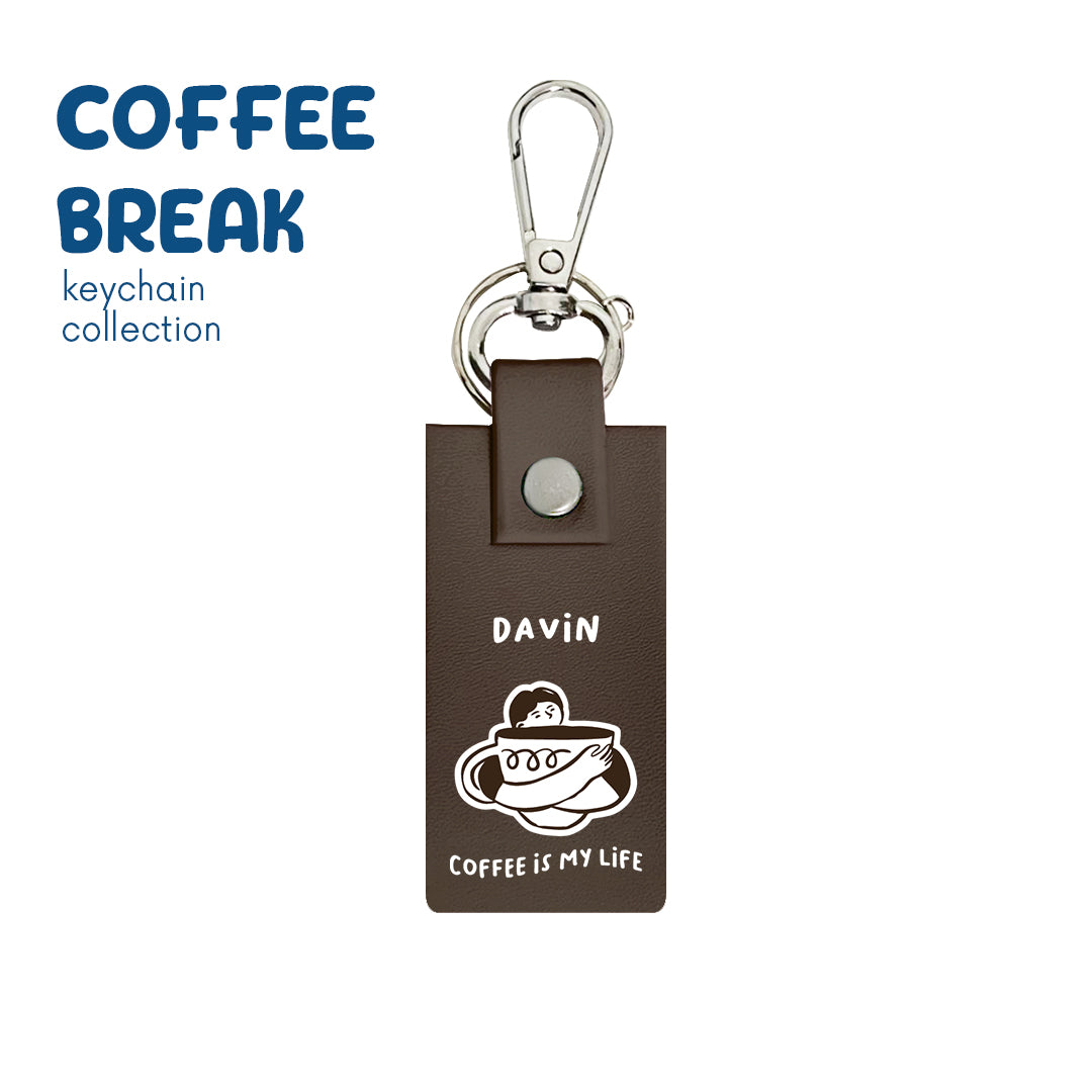 Coffee is My Life - Keychain - Mocha Brown