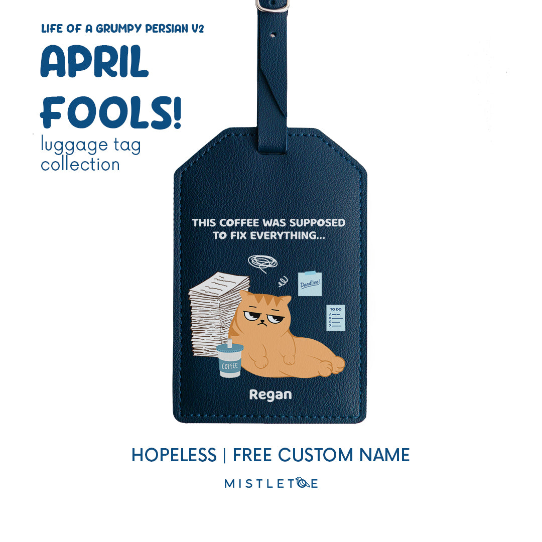 Hopeless - Luggage Tag