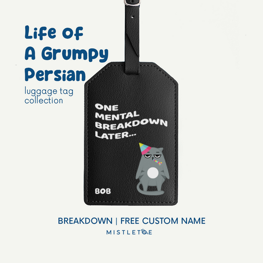 Breakdown - Luggage Tag