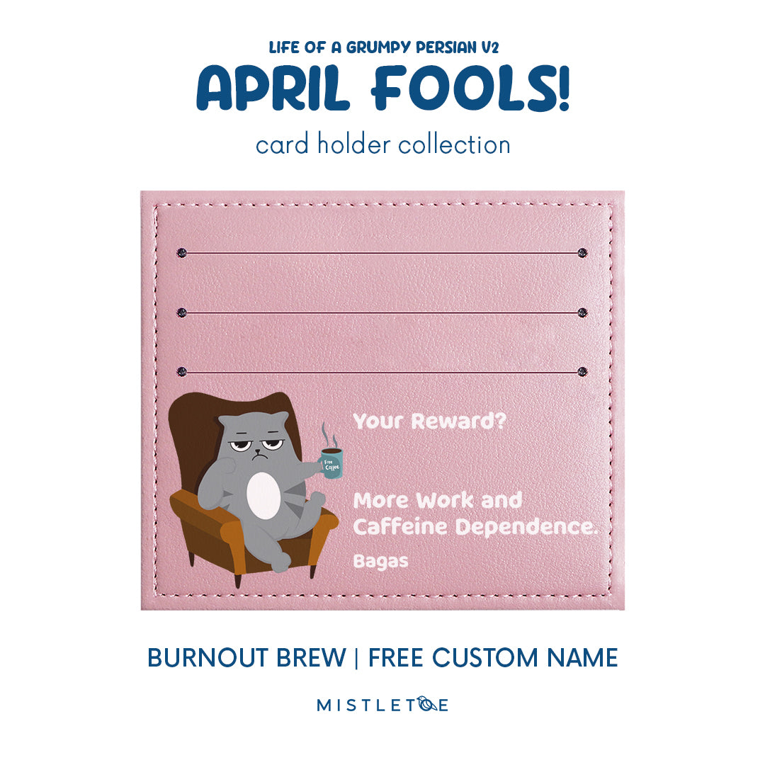 Burnout Brew - Card Holder