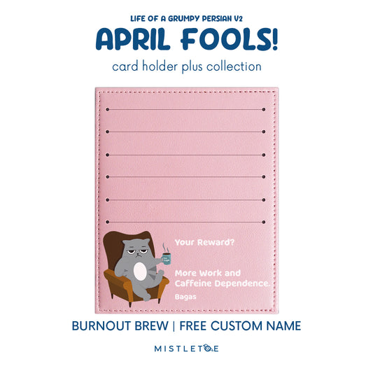 Burnout Brew - Card Holder Plus