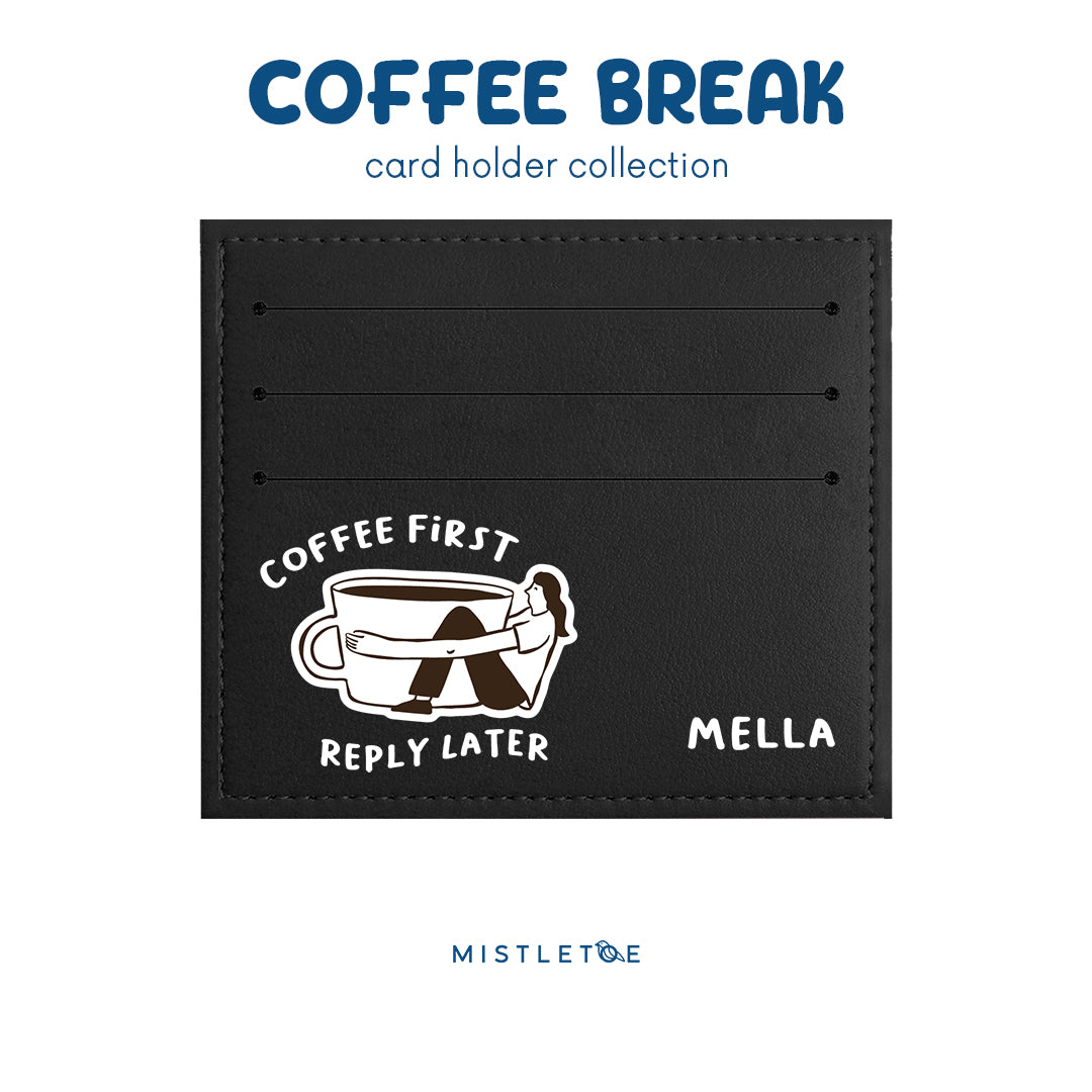 Coffee First - Card Holder - Charcoal Black