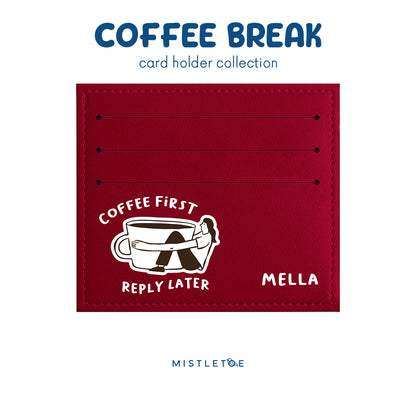 Coffee First - Card Holder - Cherry Red