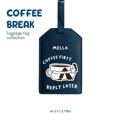 Coffee First - Luggage Tag - Navy Blue