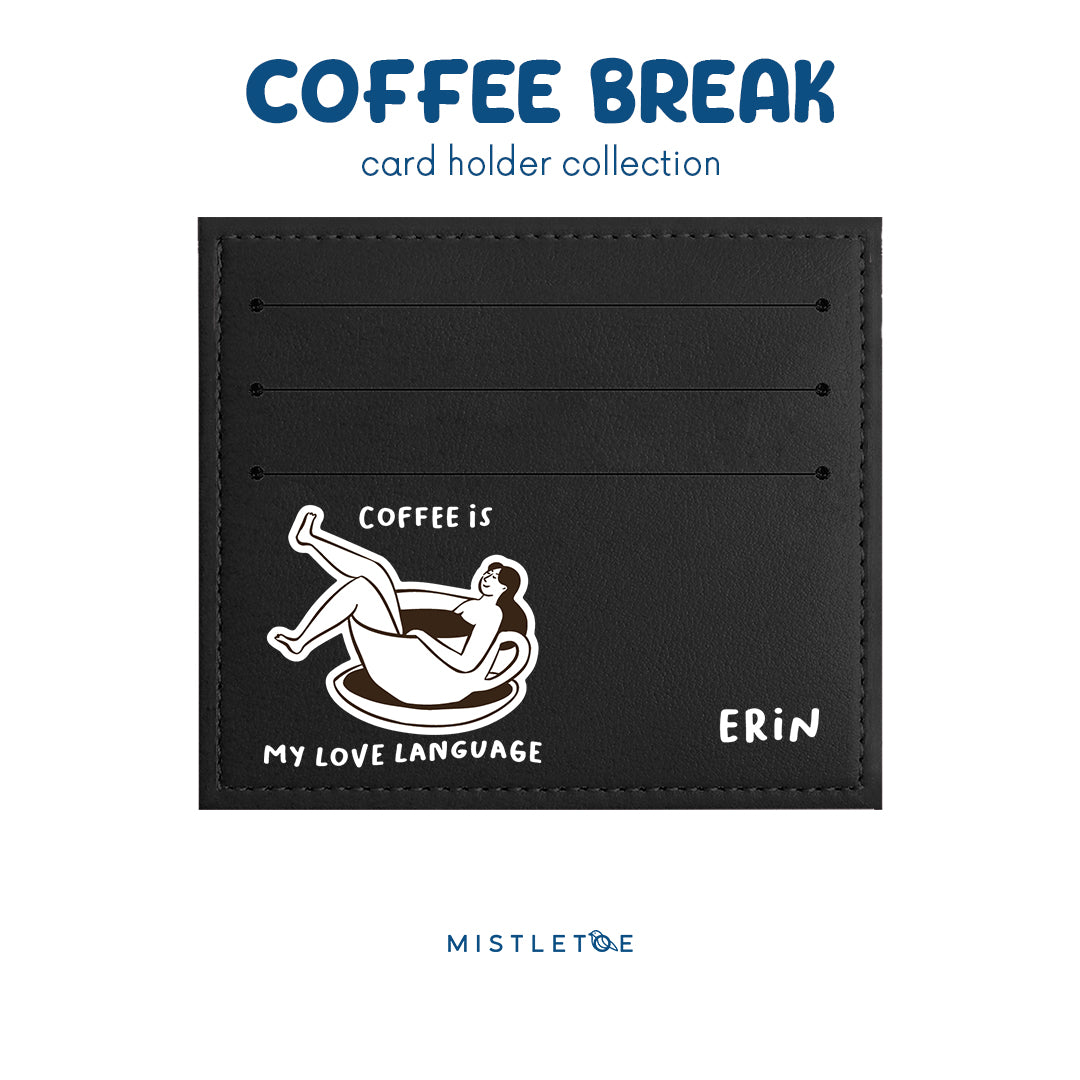 Coffee is My Language - Card Holder - Charcoal Black