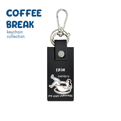 Coffee is My Language - Keychain - Charcoal Black