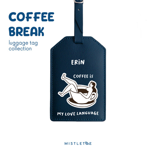 Coffee is My Language - Luggage Tag - Navy Blue