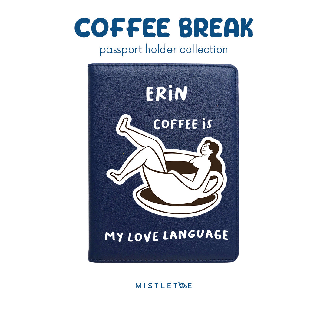 Coffee is My Language - Passport Holder - Navy Blue
