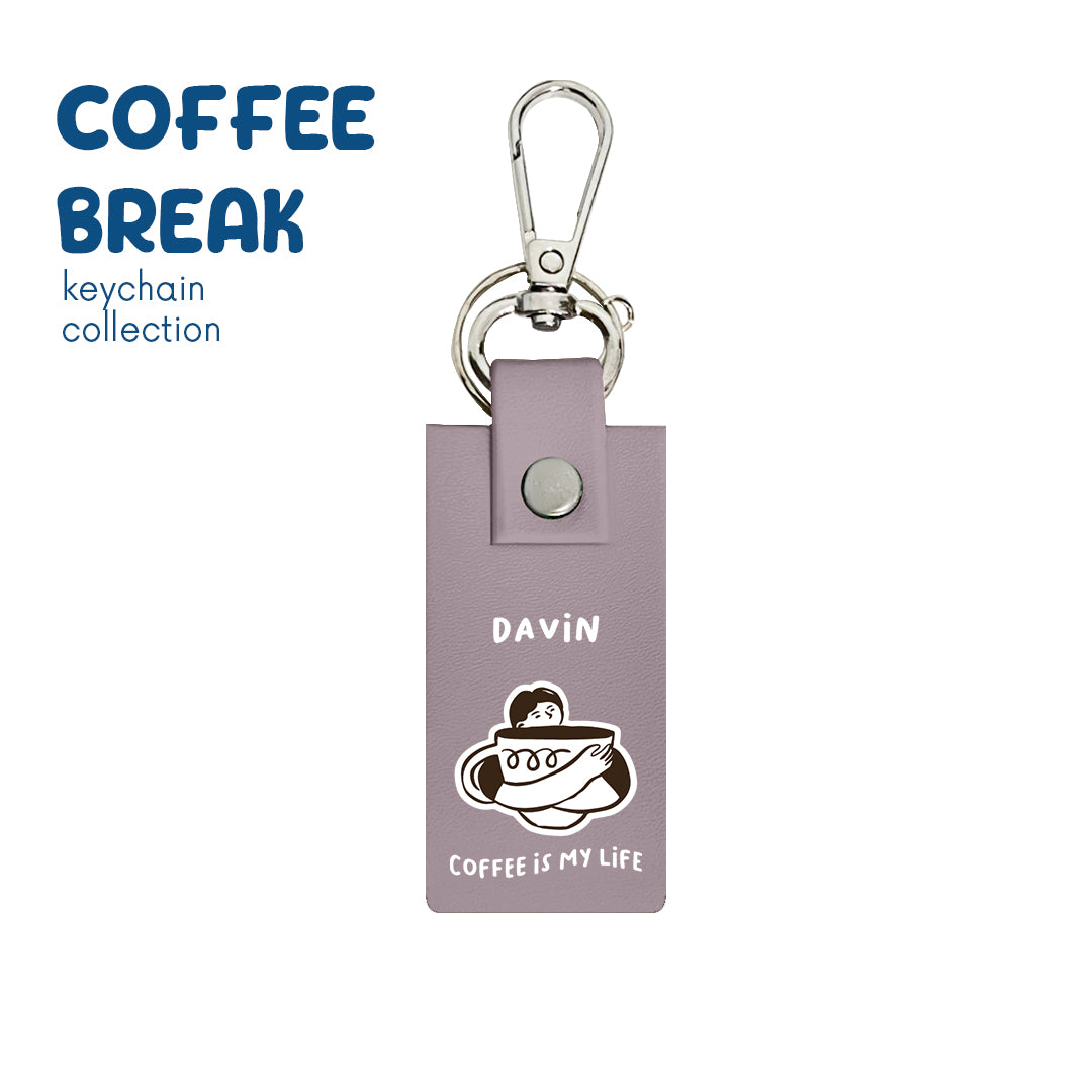 Coffee is My Life - Keychain - Dusty Lavender