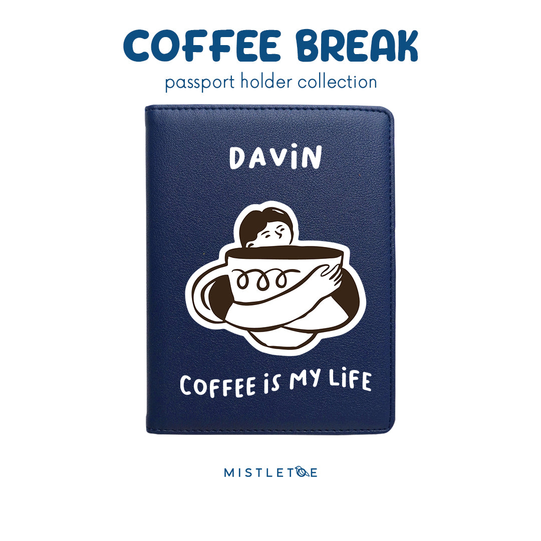 Coffee is My Life - Passport Holder - Navy Blue