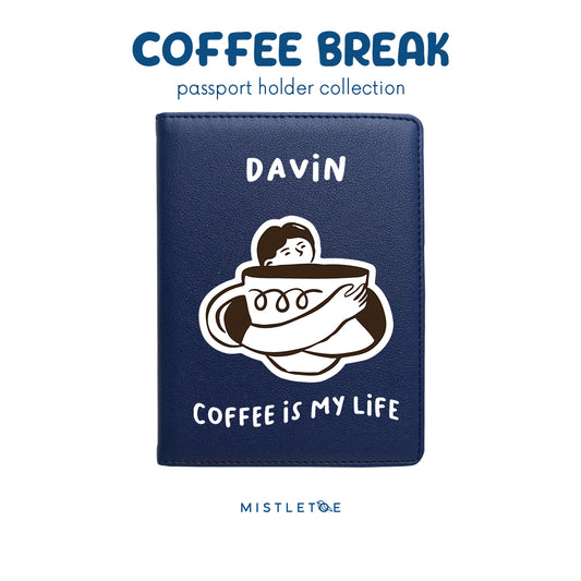 Coffee is My Life - Passport Holder - Navy Blue