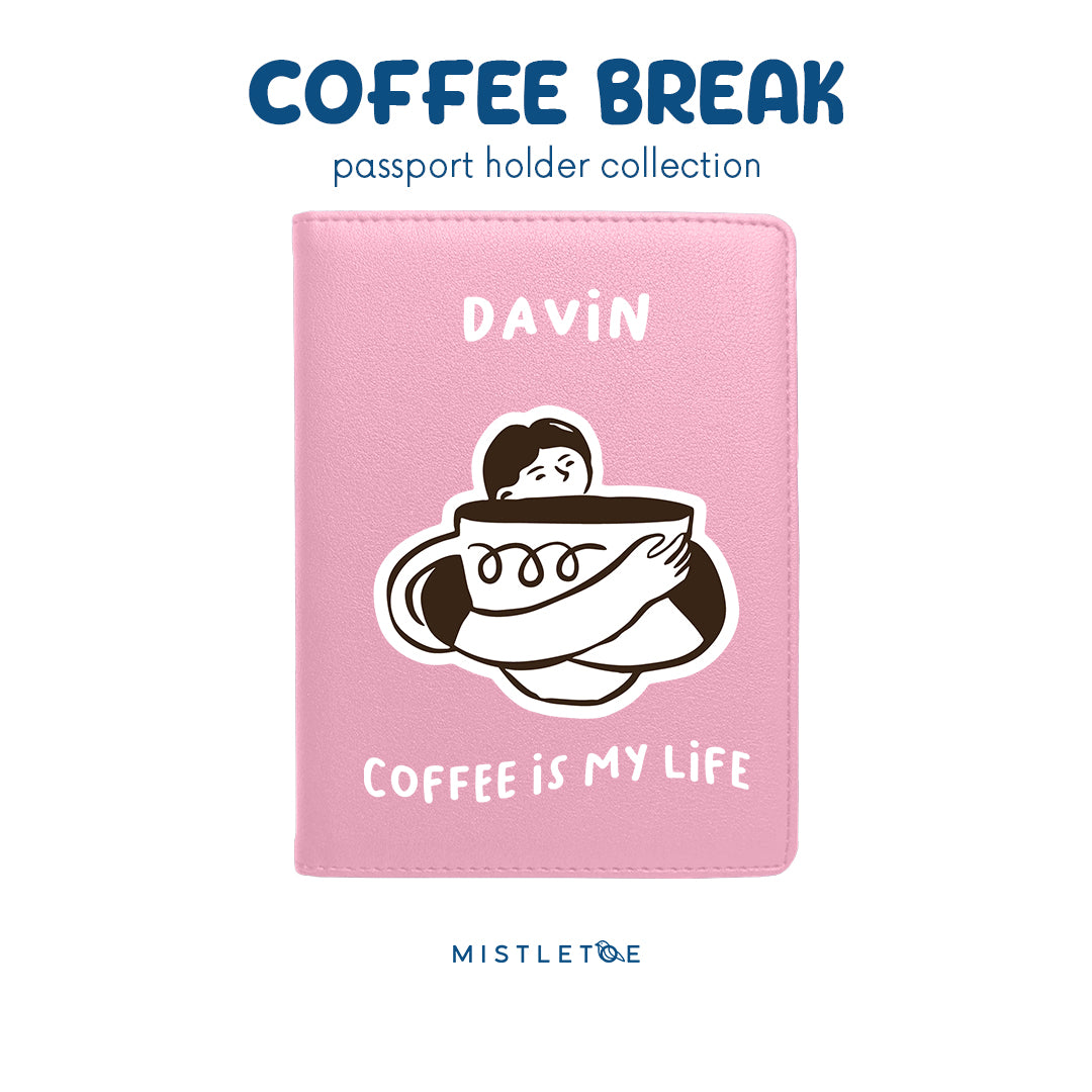 Coffee is My Life - Passport Holder - Blossom Pink