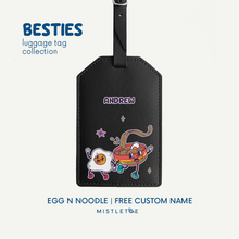 Muat gambar ke penampil Galeri, Egg n Noodle - Luggage Tag
