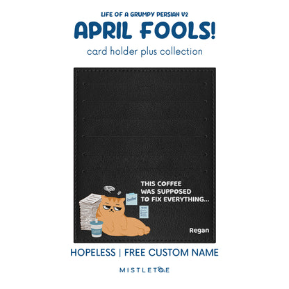 Hopeless - Card Holder Plus