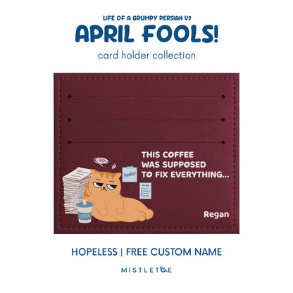 Hopeless - Card Holder