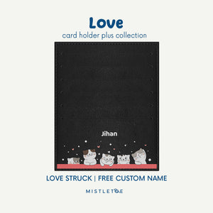 Love Struck - Card Holder Plus