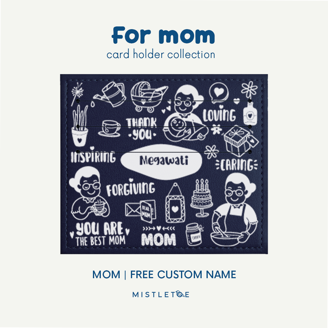 Mom - Card Holder