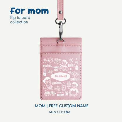 Mom - Flip ID Card | Lanyard