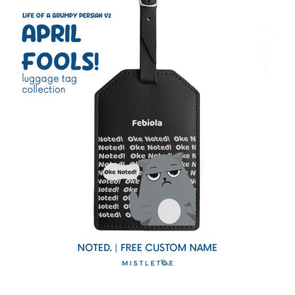 Noted. - Luggage Tag