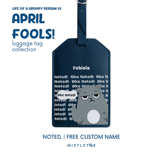 Noted. - Luggage Tag