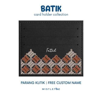 Parang Klitik - Card Holder