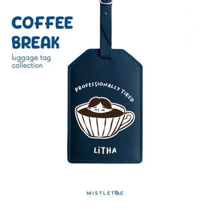Professionally Tired - Luggage Tag