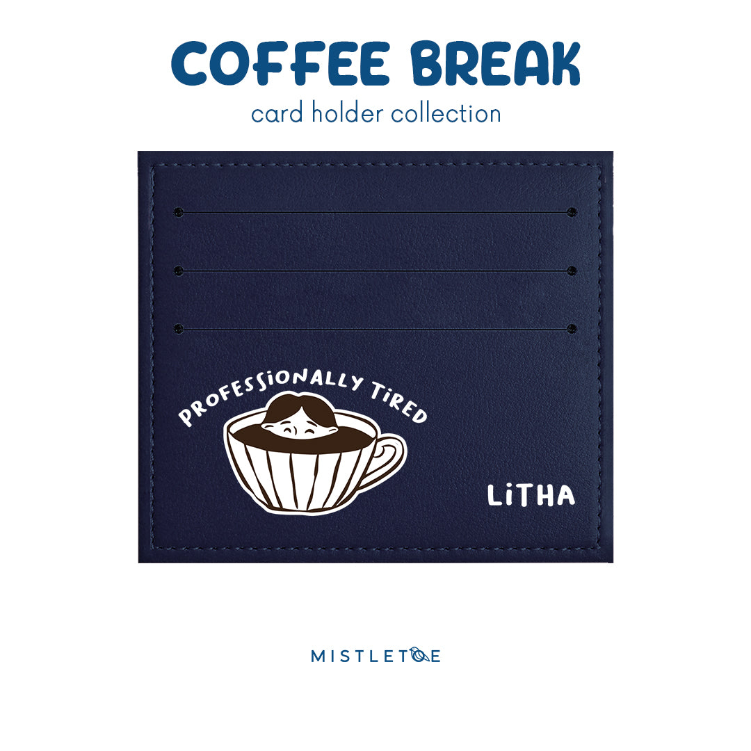 Professionally Tired - Card Holder - Navy Blue