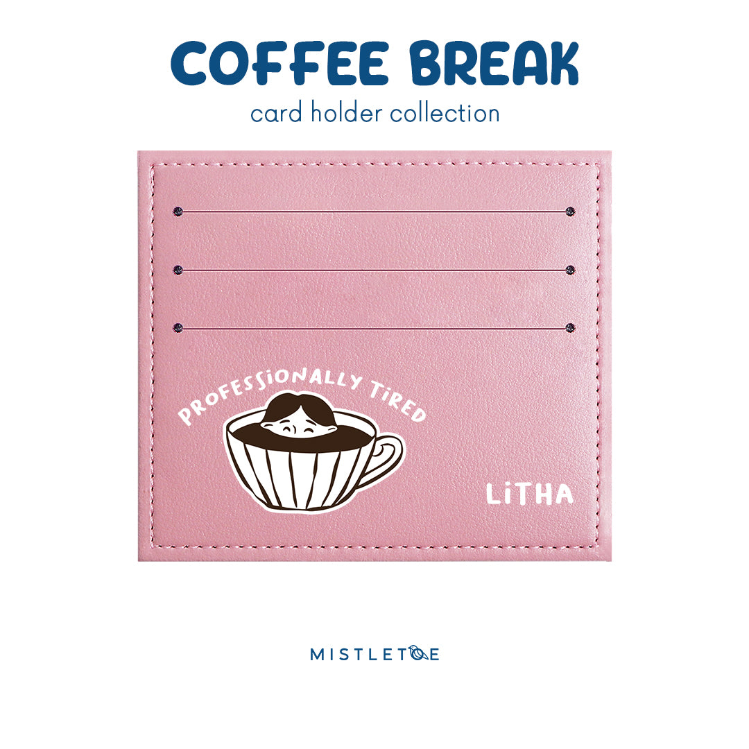 Professionally Tired - Card Holder - Blossom Pink