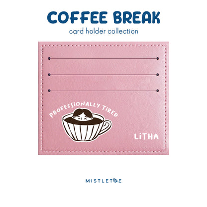 Professionally Tired - Card Holder - Blossom Pink
