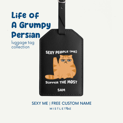 Sexy Me - Luggage Tag