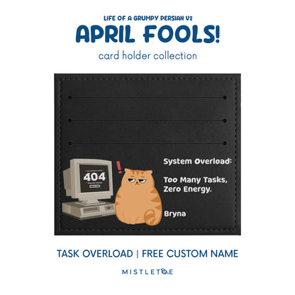 Task Overload - Card Holder