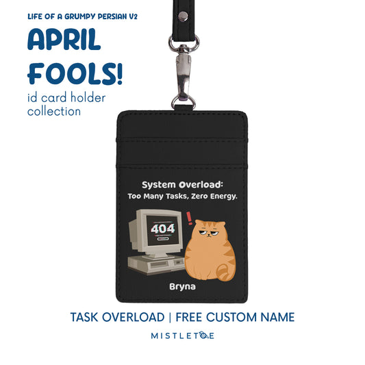 Task Overload - ID Card Holder | Lanyard