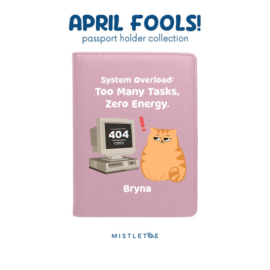 Task Overload - Passport Holder