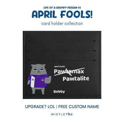 Upgrade? LOL - Card Holder