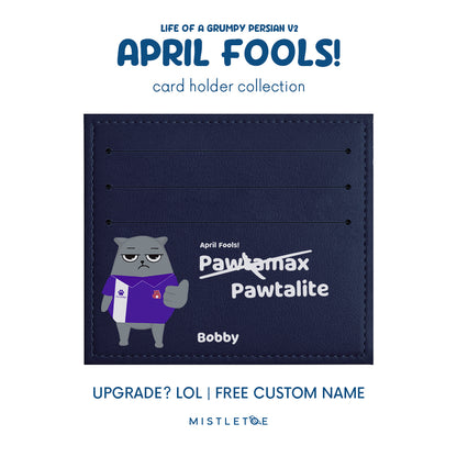 Upgrade? LOL - Card Holder