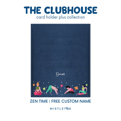 Zen Time - Card Holder Plus